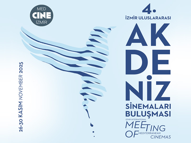 4. İzmir Uluslararası Akdeniz Sinemaları Buluşması